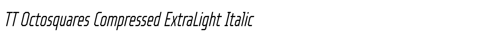TT Octosquares Compressed ExtraLight Italic image